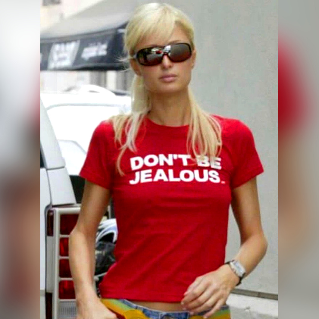 Don't Be Jealous Girly T-Shirt - Y2K Summer, 90s Grunge, Retro Style, Baby Tees, Y2