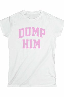DUMP HIM Y2K Grunge Baby Tee - Retro 90s Fashion, Summer Outfits, Popstar & Club Style