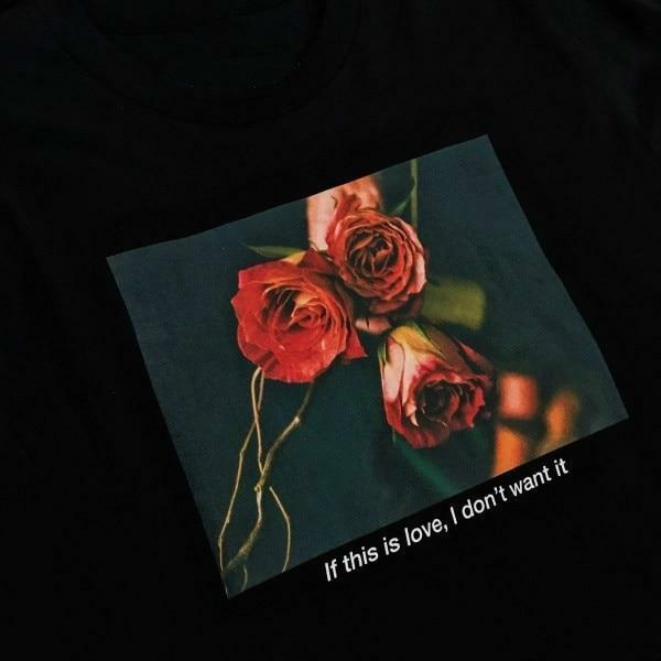 If This Is Love, I Don't Want It Shirt - Y2K Grunge, 90s Fashion, Retro Summer Outfit