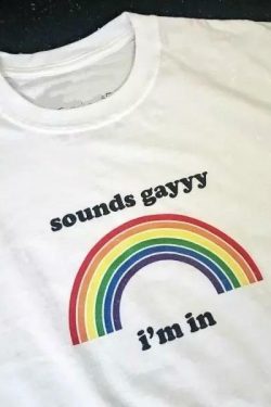 Sounds Gay I'm In T-Shirt ?? - Y2K Summer, 90s Grunge, Retro Style, Pastel Goth, Y2