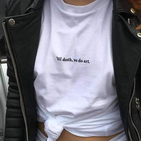 Til Death We Do Art Shirt - Y2K Grunge, 90s Fashion, Retro Summer & Party Outfits