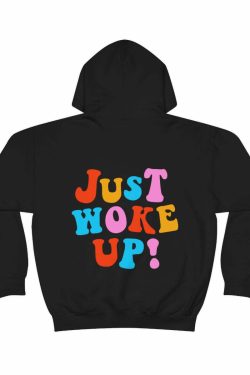 Y2K Grunge Just Woke Up Sweatshirt Hoodie - 90s Retro Summer Outfit for Women