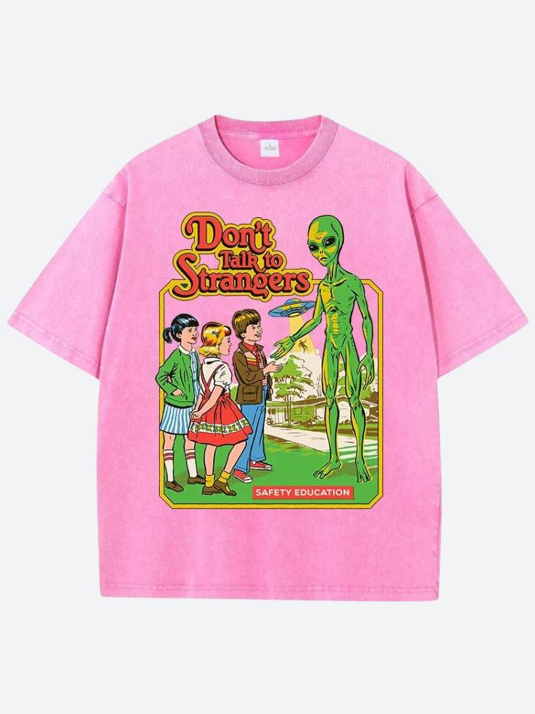 Style Core Aesthetics, New Style Trends - Don't Talk To Strangers Tee