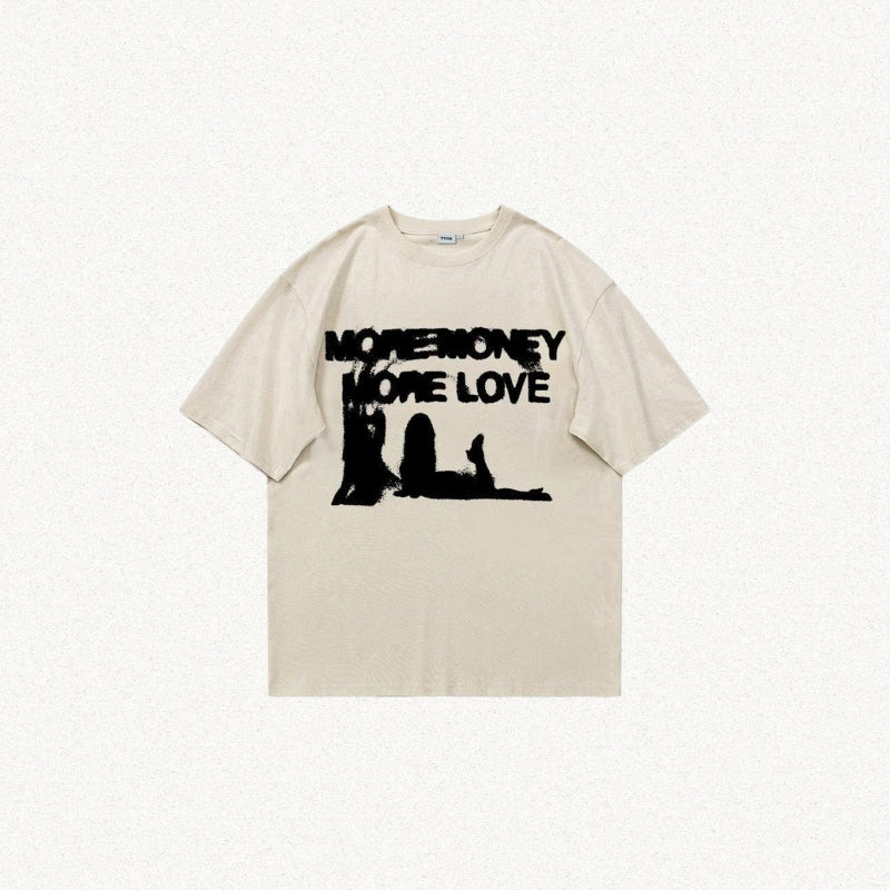 Style Core Aesthetics, New Style Trends - More Money More Love Tee